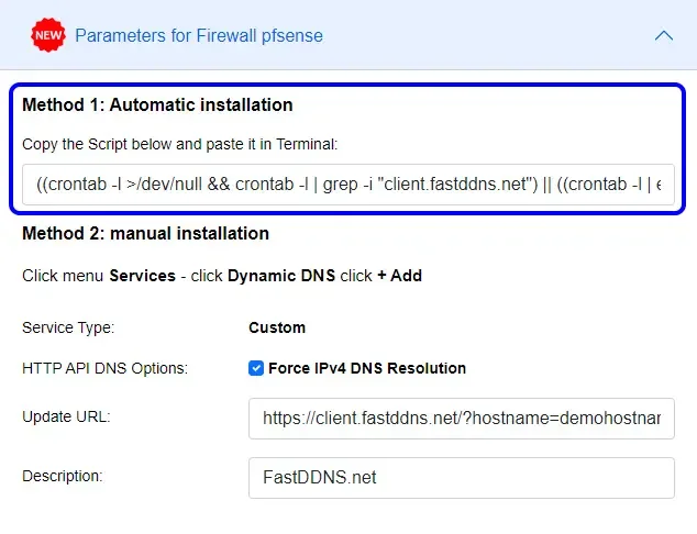 Firewall pfSense-Panel im FastDDNS-Dashboard, Methode 1 hervorgehoben: das Einzeilen-Crontab-Installationsskript zum Einfügen in ein Terminal